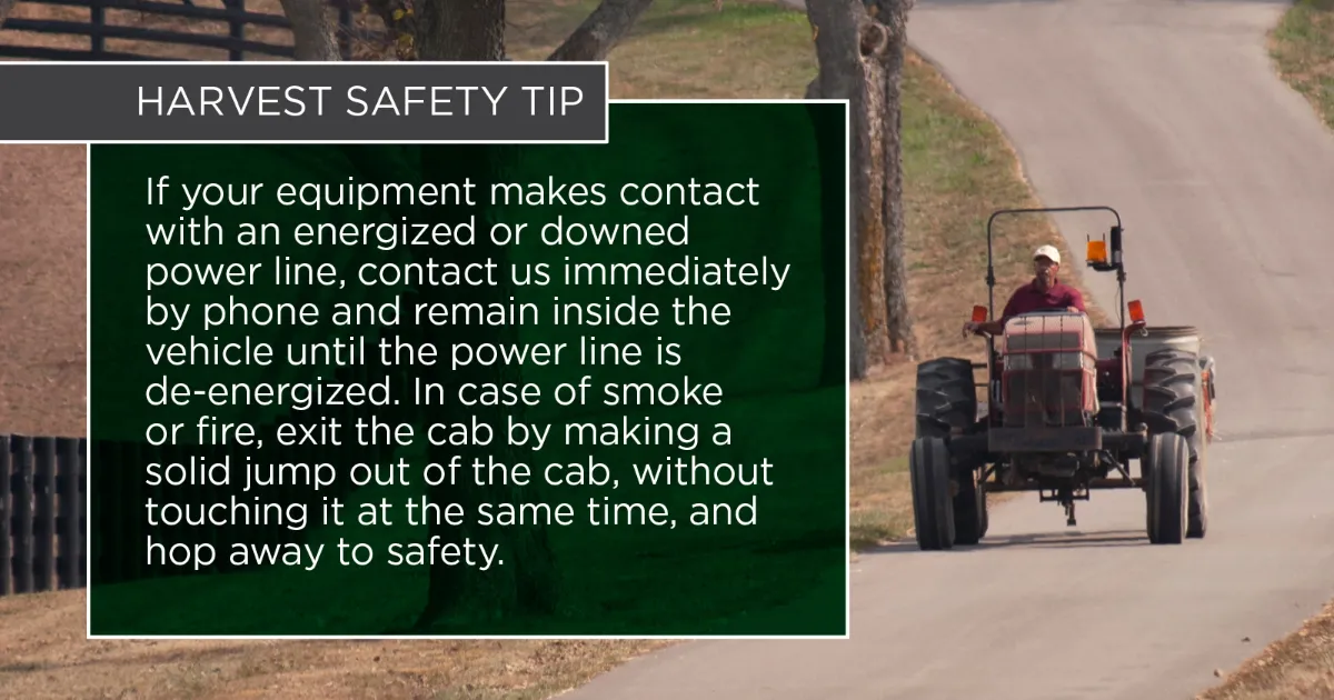 Harvest Safety Tip 3